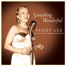 LEE - SOMETHING WONDERFUL:   SINGS THE GREAT AMERICAN SONGBOOK - cd