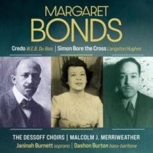 Dessoff Choirs, Malcolm J Merriweather - Margaret Bonds: Credo, Simon Bo