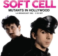SOFT CELL - MUTANTS IN HOLLYWOOD (2CD) - CD