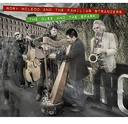 Rory McLeod And The - Glee And The Spark - CD