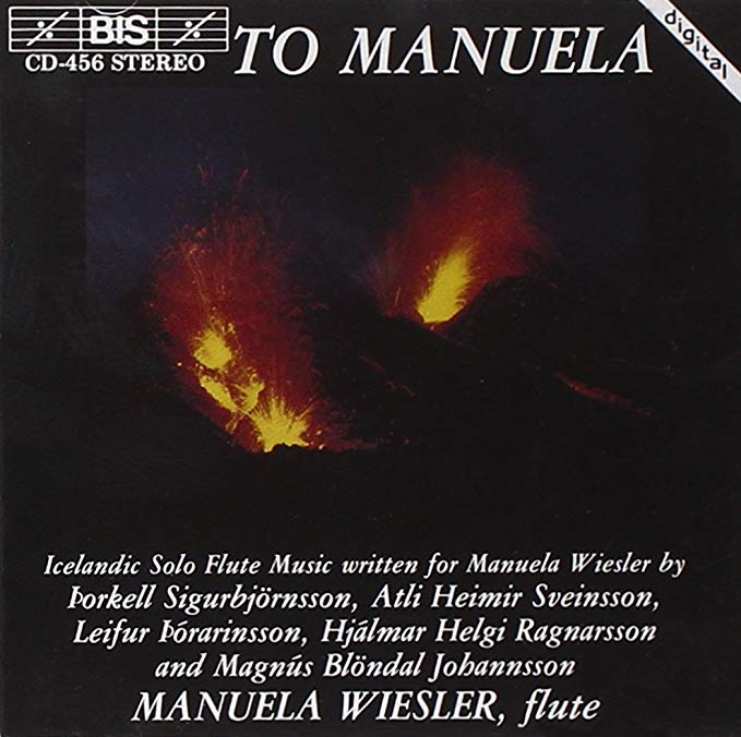 Manuela Wiesler - To Manuela (Icelandic Solo Flute Music Written For