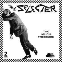 Selecter - Too Much Pressure (40th Anniversary Edition) - Vinyl Record