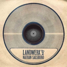NATHAN SALSBURG - LANDWERK NO. 2 - Vinyl Record VL
