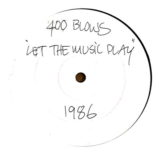 400 Blows - Let The Music Play - Used Vinyl Record 12"