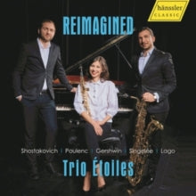 TRIO ETOILES - - REIMAGINED - CD