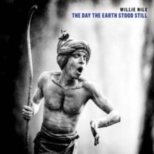 NILE WILLIE - DAY THE EARTH STOOD STILL THE - CD
