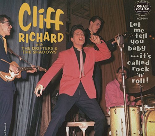 CLIFF RICHARD WITH T - Let Me Tell You Baby... Its Called RockNRoll -