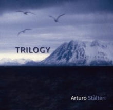 STALTERI ARTURO - TRILOGY - CD