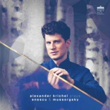 ALEXANDER KRICHEL - ENESCU & MUSSORGSKY - CD
