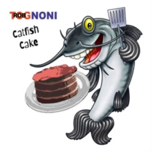 ROB -BAND- TOGNONI - CATFISH CAKE - CD