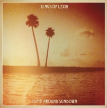 KINGS OF LEON - COME AROUND SUNDOWN (2LP/GATEFOLD) - Vinyl Record lp