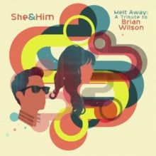 SHE & HIM - MELT AWAY: A TRIBUTE TO BRIAN WILSON - New CD