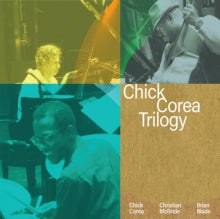 Chick Corea Trilogy - Trilogy (Deluxe Edition) - CDBX