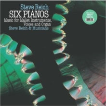 STEVE REICH - Six Pianos / Music For Mallet - Vinyl Record