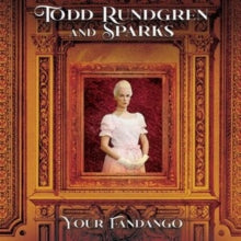 TODD RUNDGREN & SPAR - YOUR FANDANGO - Vinyl Record 7