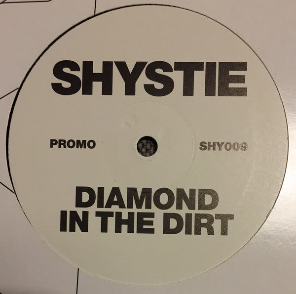 Shystie - Diamond In The Dirt (Sampler) - Used Vinyl Record P