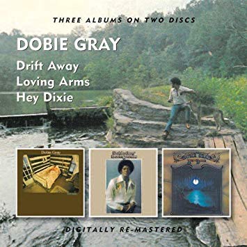 Dobie Gray - Drift Away / Loving Arms / Hey Dixie - CD