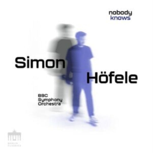 SIMON HOFELE  BBC SY - NOBODY KNOWS - New CD
