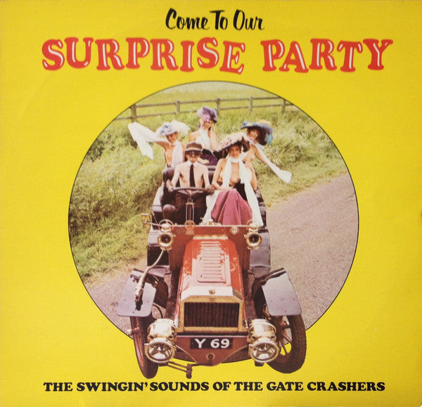 Gate Crashers - Come To Our Surprise Party - Volume 1 - Used Vinyl R