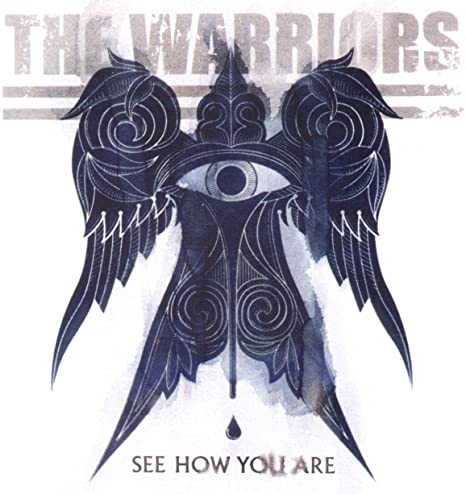 WARRIORS - SEE HOW YOU ARE - CD ALBUM