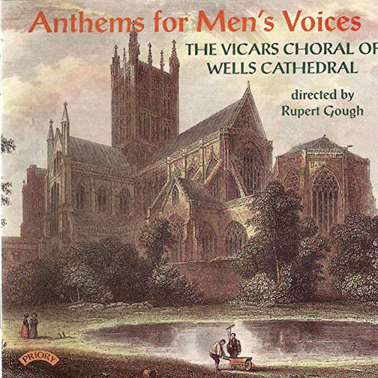 Various Composers - Anthems For Mens Voices (The Vicars Choral of Well