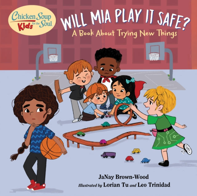 Lorian Tu - Chicken Soup for the Soul KIDS: Mia Takes a Shot : A Book