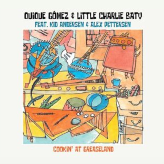Quique Gomez & Littl - Cooking At Greaseland - CD