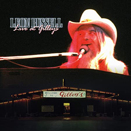 RUSSELL LEON - LIVE AT GILLEYS - CD