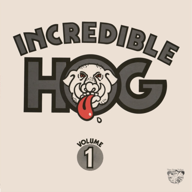 INCREDIBLE HOG - VOLUME 1 - Preorder - New Vinyl Record