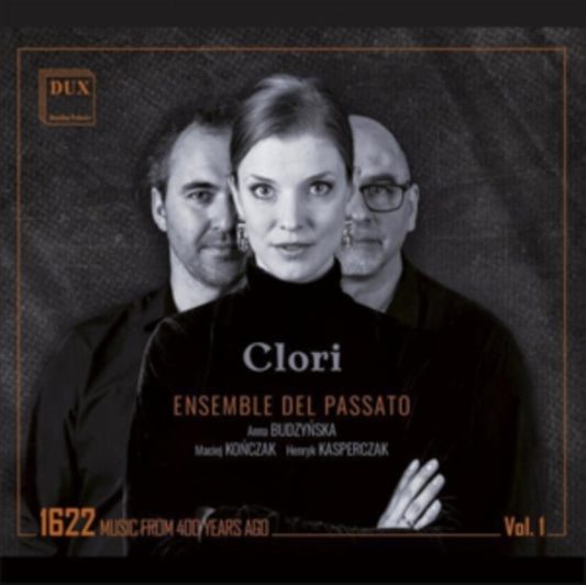 Ensemble Del Passato - Clori 1662 - Music from 400 Years ago - CD