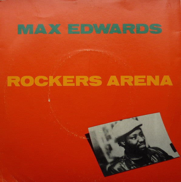 Max Edwards - Rockers Arena - Used Vinyl Record 7"