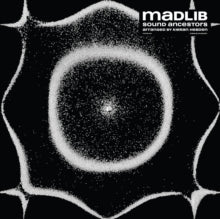 MADLIB - SOUND ANCESTORS (ARRANGED BY KIERAN HEBDEN) - Vinyl Record V