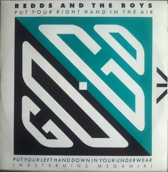 Redds And The Boys - Put Your Right Hand In The Air Put Your Left Han