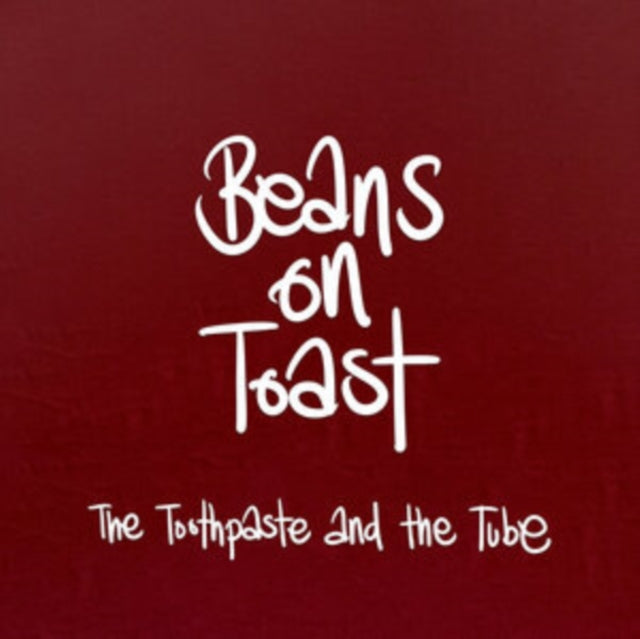 BEANS ON TOAST - TOOTHPASTE AND THE TUBE - CD