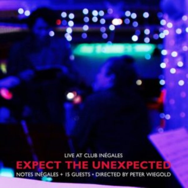 CLUB INEGALES - EXPECT THE UNEXPECTED - CD