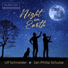 ULF SCHNEIDER - Night on Earth - CD