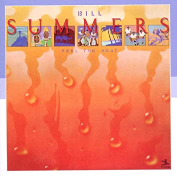 BILL SUMMERS - FEEL THE HEAT - CD