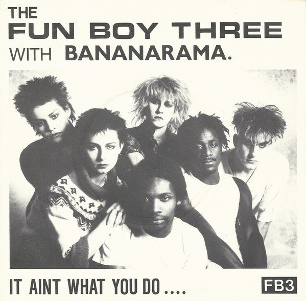 Fun Boy Three - It Aint What You Do.... - Used Vinyl Record 7"