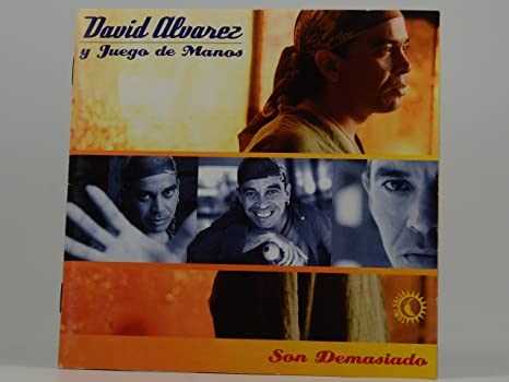 DAVID ALVAREZ - SON DEMASIADO - CD