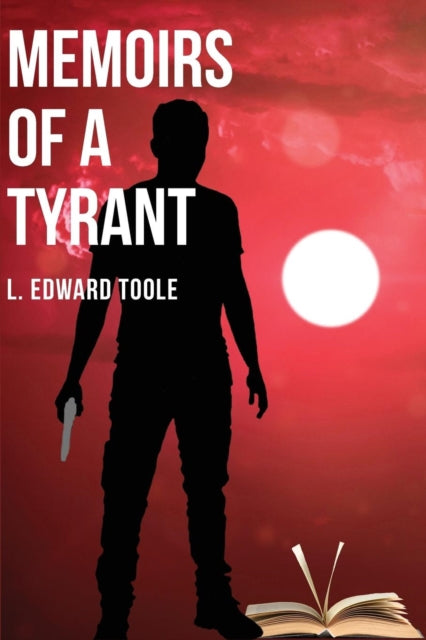 ool - Memoirs of a Tyrant - New paperback or softback