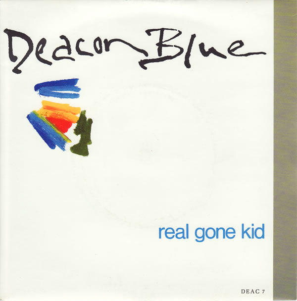Deacon Blue - Real Gone Kid - Used Vinyl Record 7"