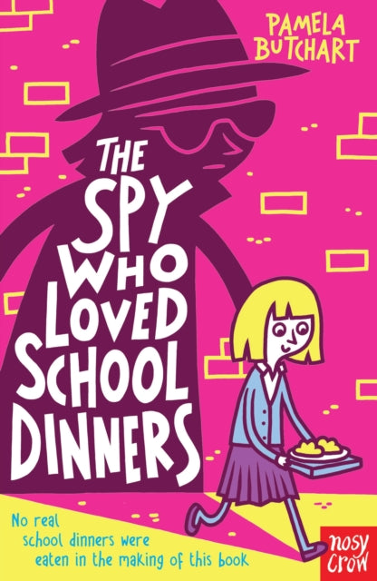 Pamela Butchart - Spy Who Loved School Dinners - Paperback