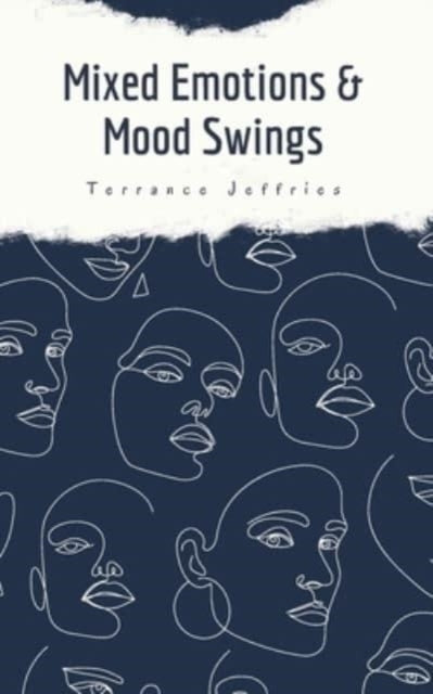 Jeffries - Mixed Emotions & Mood Swings - New paperback or softback