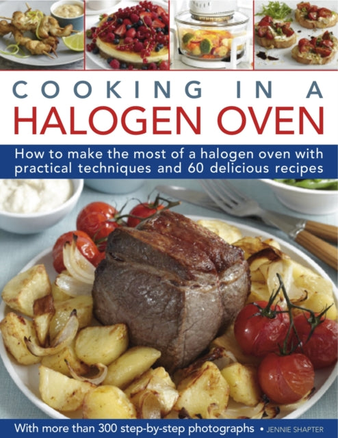 Jennie Shapter - Cooking in a Halogen Oven - Hardback