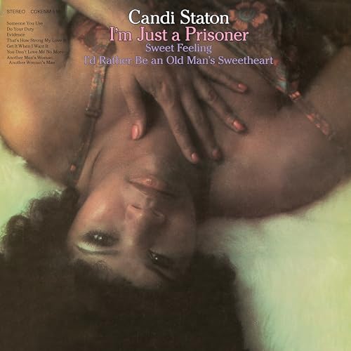 CANDI STATON - I’M JUST A PRISONER - CD