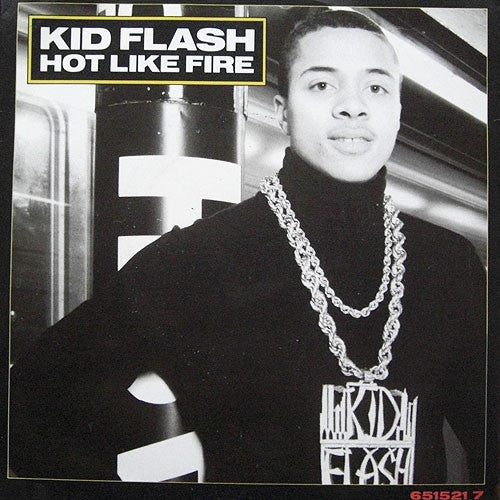 Kid Flash - Hot Like Fire - Used Vinyl Record 7"
