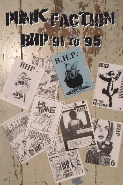 DAVID GAMAGE - PUNK FACTION: BHP '91 TO '95 - Preorder - New BK