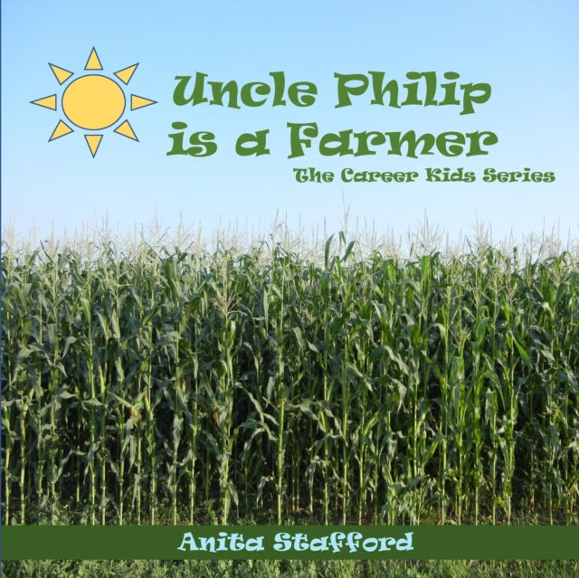 Stafford - Uncle Philip is a Farmer - New paperback or softback