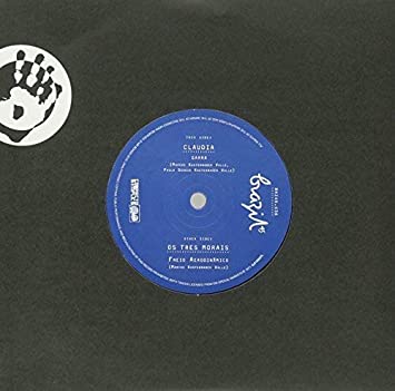 CLAUDIA/OS TRES MORA - GARRA/FREIA DYNAMICO - Vinyl Record 7