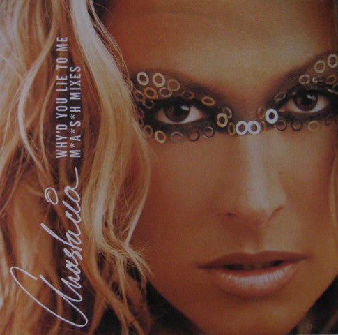 Anastacia - Why'd You Lie To Me (M*A*S*H Mixes) - Used Vinyl